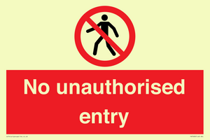 No unauthorised entry